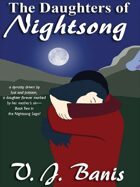 The Daughters of Nightsong: The Nightsong Saga, Book Two