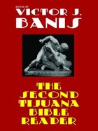 The Second Tijuana Bible Reader: Classic Gay Fiction