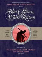 Black Swan, White Raven: A Modern Collection of Fairy Tales