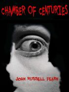 Chamber of Centuries: A Classic Crime Tale