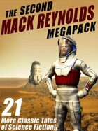 The Second Mack Reynolds Megapack: 21 Classic Tales of Science Fiction