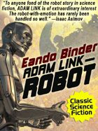 Adam Link, Robot