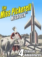 The Miss Pickerell Megapack: 4 Classic Adventures