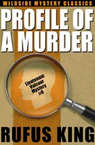 Profile of a Murder: A Lt. Valcour Mystery