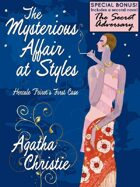 The Mysterious Affair at Styles: Hercule Poirot's First Case (Special Edition)