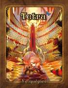 Tetra - Le guêpier