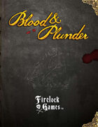 Blood & Plunder