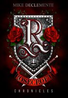 Rosecroft Chronicles