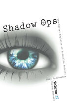 Vol. 2 Shadow Chasers (Shadow Ops: The Secret Exploits of Priscilla Roletti