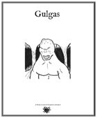 Weekly Beasties: Gulgas