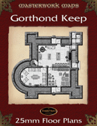 Gorthond Keep 25mm Battle Plans