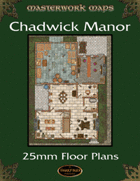 Chadwick Manor 25mm Battle Plans