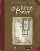 Masterwork Maps: Buckbray Tower