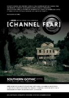 Channel Fear S01E01 Southern Gothic