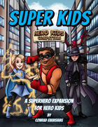 Super Kids - A Superhero Expansion for Hero Kids