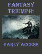 Fantasy TRIUMPH! Early Access