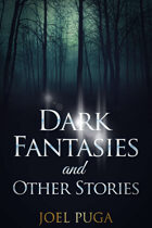 Dark Fantasies and Other Stories