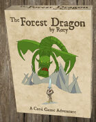 The Forest Dragon by Rory Card Game