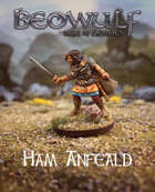 BEOWULF: Age of Heroes Ham Anfeald
