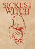 Sickest Witch RPG - Core Rulebook