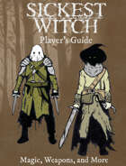 Sickest Witch RPG - Player's Guide