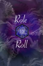 Role Vs Roll (Full Colour Print and Play)