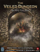 The Veiled Dungeon