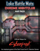 Chrome Nightclub - Cyberpunk RED Maps