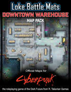 Downtown Warehouse - Cyberpunk RED Maps