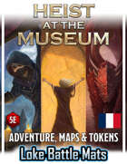 Heist at the Museum - French - 5E Adventure, Battle Maps & Tokens