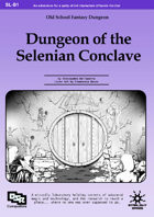 Dungeon of the Selenian Conclave