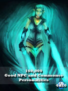 160,000 Good NPC and Commoner Personalities