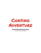 Chasing Adventure Full Version