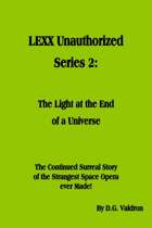 LEXX Unauthorized, Volume 2 -