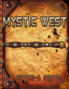 Mystic West