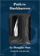 Path to Darkharrow