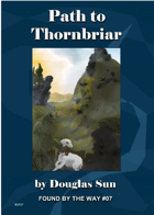 Path to Thornbriar