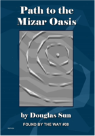 Path to the Mizar Oasis
