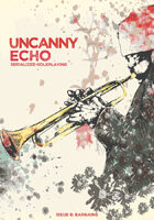 Uncanny Echo Issue 6: Bargains