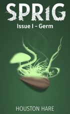 Germ (Sprig, Issue #1)