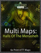Chibbin Grove: Multi Maps - Halls Of The Menasheh