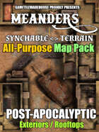 Meanders All-Purpose Map Pack - POST-APOCALYPTIC CITY EXTERIORS