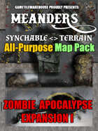 Meanders All-Purpose Map Pack - ZOMBIE-APOCALYPSE CITY EXPANSION