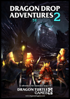 Dragon Drop Adventures 5e Vol. 2