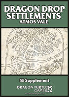 Dragon Drop Settlements: Atmos Vale