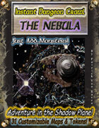 Instant Dungeon Crawl: The Nebula