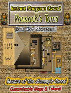 Instant Dungeon Crawl: Pharaoh's Tomb