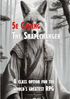The Shapechanger