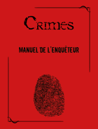 Crimes : Manuel de l'Enquêteur - Collector