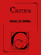 Crimes : Manuel du Criminel - Collector